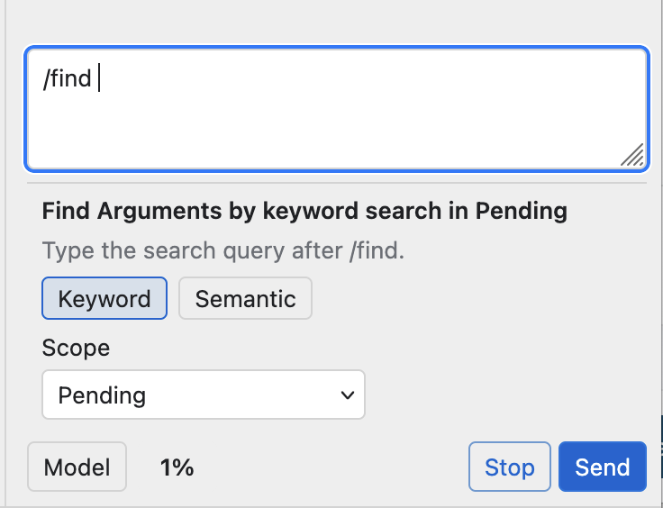 Find command form with keyword and semantic modes, Pending scope, Model, Stop, and Send controls.